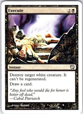 Execute 128 U 9th Edition Magic the Gathering MTG LP