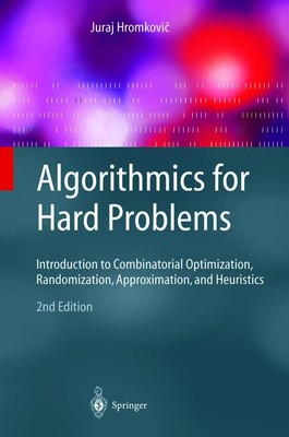 Juraj Hromkovi¿ | Algorithmics for Hard Problems | Taschenbuch | Englisch (2010)