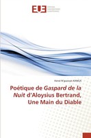 PoéTique De Gaspard De La Nuit D'aloysius Bertrand, Une Main Du Diable Kanga
