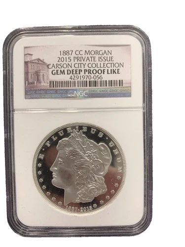 1887-CC MORGAN 2015 PRIVATE ISSUE CARSON CITY COLLECTION GEM DEEP PROOF LIKE NGC