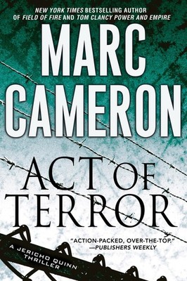 Act of Terror (A Jericho Quinn Thriller)