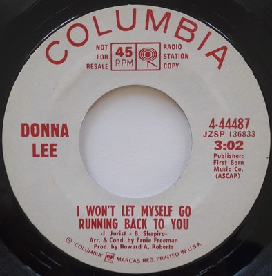 Donna Lee  - I Won't Let Myself Go Running Back To You / You're Leaving, She'...