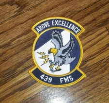 *NEW* Military ABOVE EXCELLENCE 439 FMS Air Force Military Patch - 3" x 3" USA