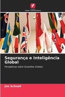 Jim Schnell | SegurançA E InteligêNcia Global | Taschenbuch | Portugiesisch