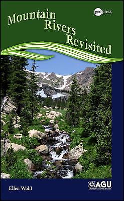 Mountain Rivers Revisited, Wohl, Ellen, 9780875903231