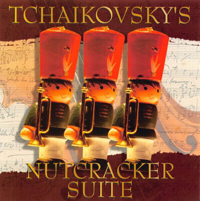 CD Tchaikovsky Tchaikovskys Nutcracker Suite KRB Music Companies