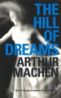 The Hill Of Dreams | Arthur Machen | Englisch | Taschenbuch | 2010 | Parthian