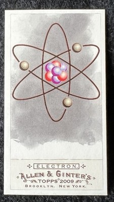 2009 Topps Allen & Ginter - A&G Back Mini - Electron -  Subatomic Particle - #79