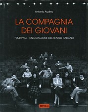 La Compagnia dei Giovani - Antonio Audino (Editalia-edizioni ) [1995]
