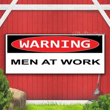 WARNING MEN AT WORK Indoor Outdoor Banner Sign with grommets