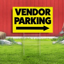Vendor Parking arrow Indoor Outdoor Yard Sign with metal stakes