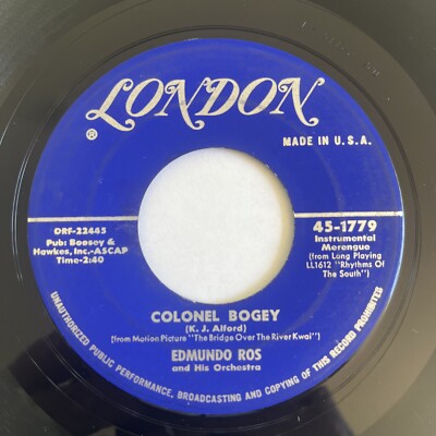 Edmundo Ros - Colonel Bogey/Spanish Gypsy Dance 7'' 45 RPM LONDON 45-1779 VG+