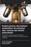 Esplorazione Dei Batteri Produttori Di Cellulasi Dal Rumine Dei Bufali...