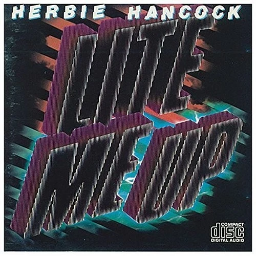 Herbie Hancock - Lite Me Up [New CD] Holland - Import