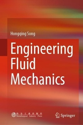 Engineering Fluid Mechanics - 9789811301728