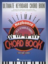 Ultimate Keyboard Chord Book - 1600 Piano Chord Diagrams NEW 000290045