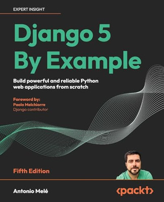 Django 5 am Beispiel - Fünfte Ausgabe: Baue kraftvoll und - Taschenbuch NEU Mel�, An