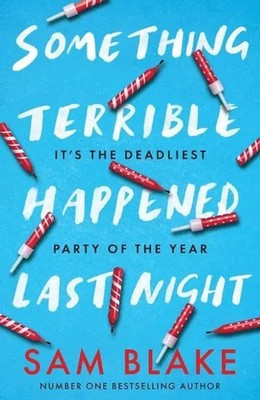 Something Terrible Happened Last Night | Sam Blake | Englisch | Taschenbuch