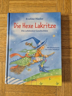 Die Hexe Lakritze von Eveline Hasler (2000, Gebunden)   Zustand sehr gut  