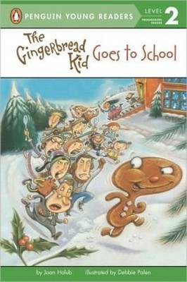 The Gingerbread Kid Goes to School Book The Fast Free Shipping