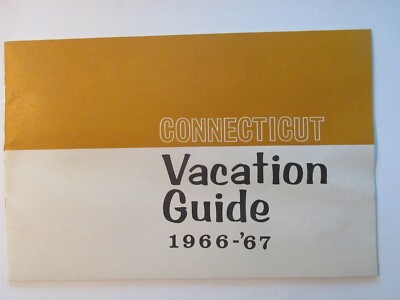 Connecticut Vacation Guide 1966 1967 - 16 pages Vintage Booklet