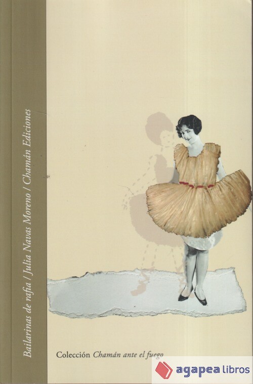 BAILARINAS DE RAFIA. NUEVO. ENVÍO URGENTE (Librería Agapea)