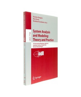 System Analysis and Modeling: Theory and Practice: 7th International Workshop, S