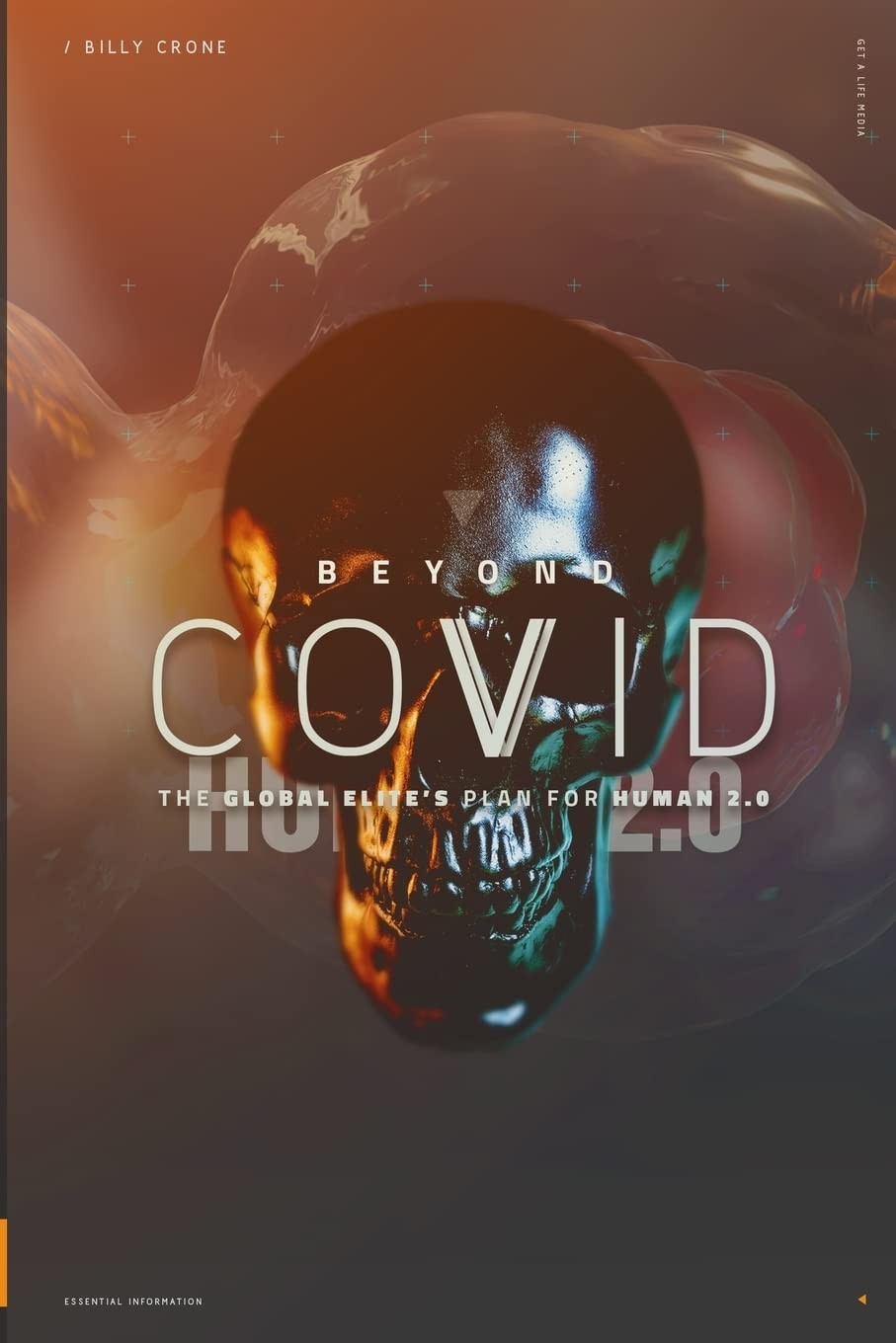 Beyond Covid The Global Elites Plan For Human 2.0