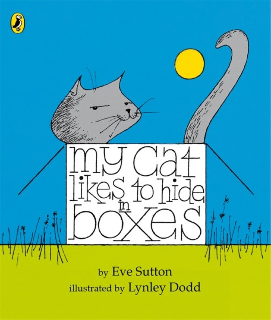 My Cat Likes to hide in Boxes by Eve Sutton (Board book)