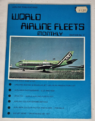 WORLD AIRLINE FLEETS MONTHLY Edition No. 7