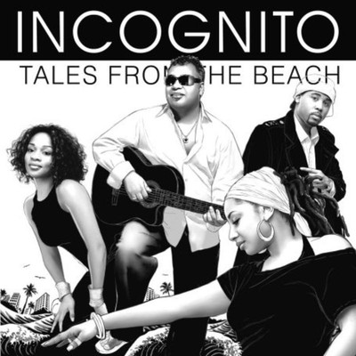 Incognito Tales From the Beach CD DOMECD93 NEW