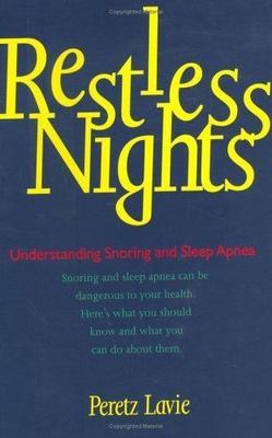 Restless Nights: Understanding Snoring and- hardcover, 9780300085440, Lavie, new