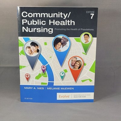 Community/Public Health Nursing Nies McEwen Textbook 7th Edition 2018 Hardcover