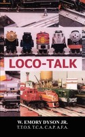 W. Emory Dyson | LOCO-TALK | Taschenbuch | Englisch (2002) | 1st Book Library