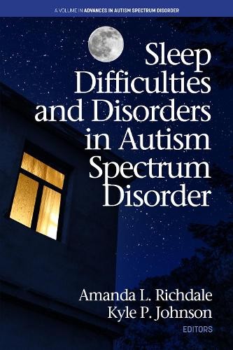 Sleep Difficulties and Disorders in Autism Spectrum Disorder ... - 9781648020957