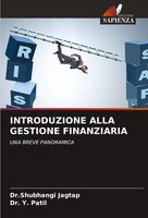 Introduzione Alla Gestione Finanziaria UNA Breve Panoramica Jagtap (U. A.) Buch