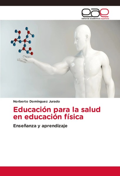 EducacióN Para La Salud En EducacióN FíSica EnseñAnza Y Aprendizaje Jurado Buch-image