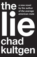 The Lie Chad Kultgen Taschenbuch Kartoniert / Broschiert Englisch 2009