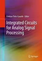 Esteban Tlelo-Cuautle | Integrated Circuits For Analog Signal Processing | Buch