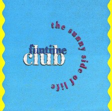 Funtime Club The Sunny Side Of Life Vinyl Sin...