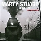 Marty Stuart : Ghost Train: The Studio B Sessions CD (2010) Fast and FREE P & P