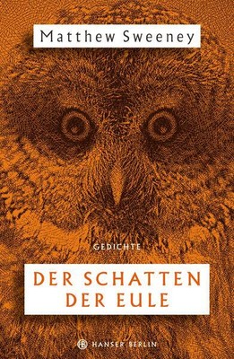 Der Schatten der Eule | Matthew Sweeney | 2021 | deutsch | Shadow of the Owl