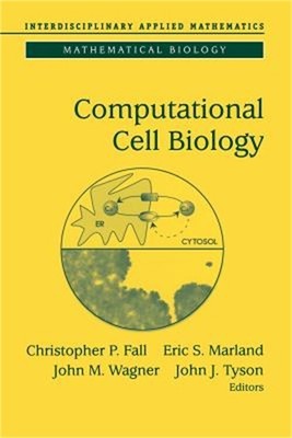 Computational Cell Biology (Paperback or Softback)