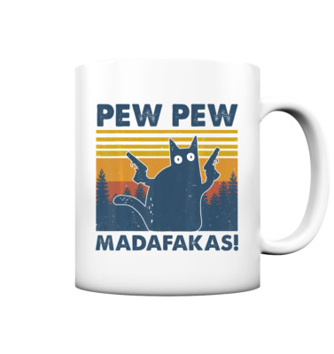 Vintage Cats Pew Pew Madafakas Funny Crazy Cat Lovers Gifts - Tasse matt