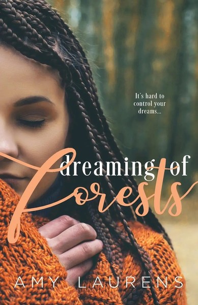 Amy Laurens | Dreaming Of Forests | Taschenbuch | Englisch (2019)-image