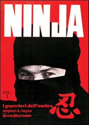 Ninja. Vol. 1 - Tucci Gianni