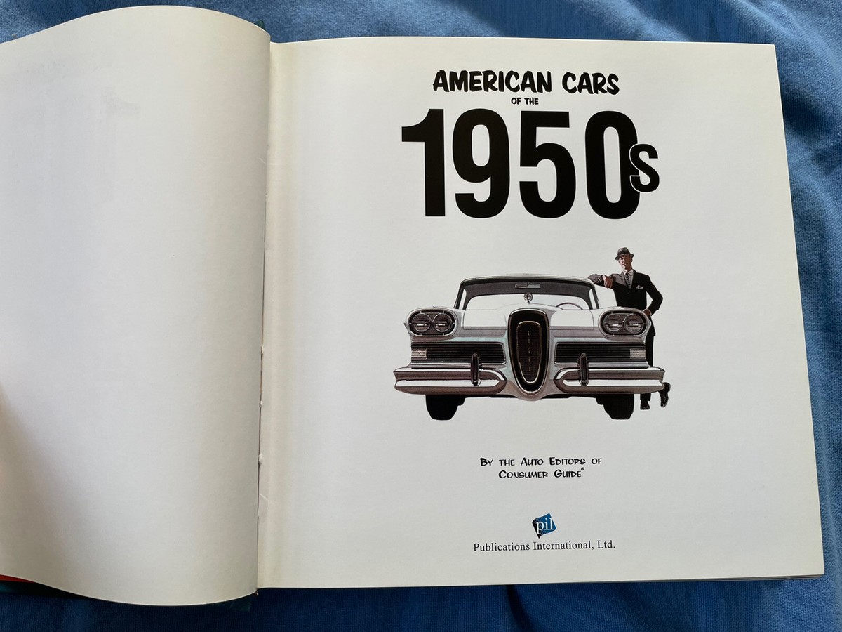 American Cars of the 1950s by Auto Editors of Consumer Guide