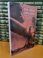 JOHN TOLAND The Great Dirigibles: Their Triumphs and Disasters - 1972 p/b - w