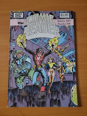 The Comic Reader #208 ~ NEAR MINT NM ~ 1983 Street Enterprises Comics ...
