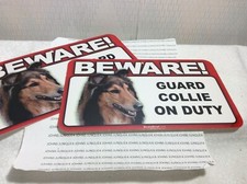 BEWARE GUARD DOG ON DUTY: COLLIE New Scandical Plastic Sign LOT OF 2 Signs